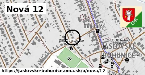Nová 12, Jaslovské Bohunice