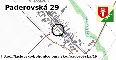 Paderovská 29, Jaslovské Bohunice