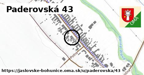 Paderovská 43, Jaslovské Bohunice