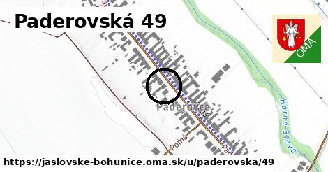 Paderovská 49, Jaslovské Bohunice