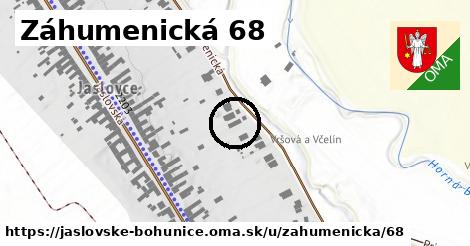 Záhumenická 68, Jaslovské Bohunice