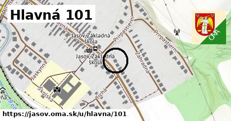 Hlavná 101, Jasov