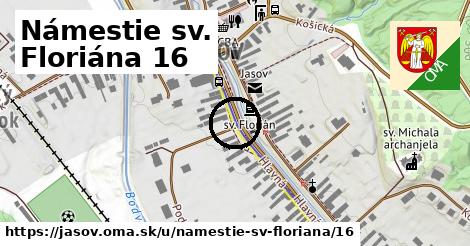 Námestie sv. Floriána 16, Jasov