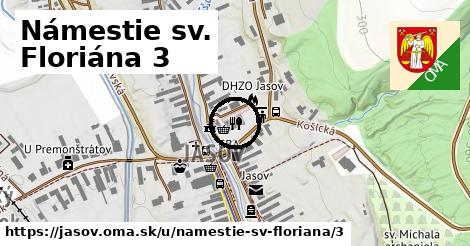 Námestie sv. Floriána 3, Jasov