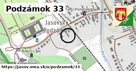 Podzámok 33, Jasov