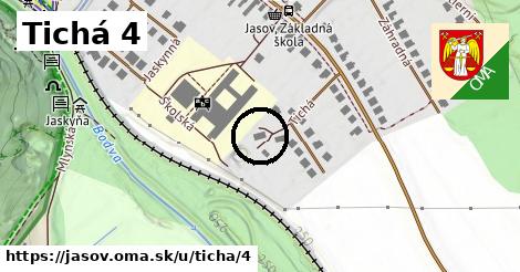 Tichá 4, Jasov
