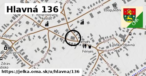 Hlavná 136, Jelka