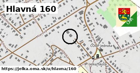 Hlavná 160, Jelka