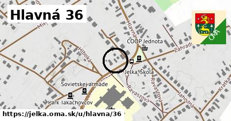 Hlavná 36, Jelka