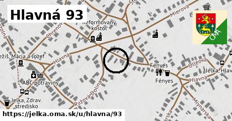 Hlavná 93, Jelka