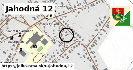 Jahodná 12, Jelka