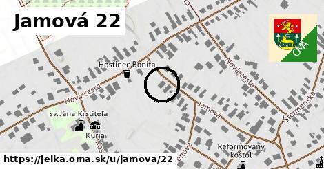 Jamová 22, Jelka