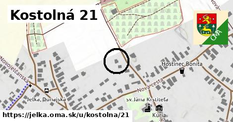 Kostolná 21, Jelka