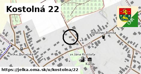 Kostolná 22, Jelka