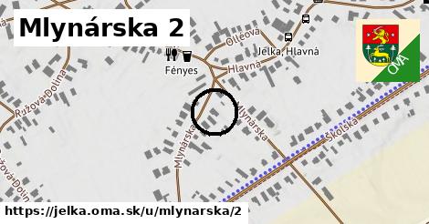 Mlynárska 2, Jelka