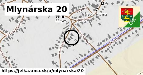 Mlynárska 20, Jelka