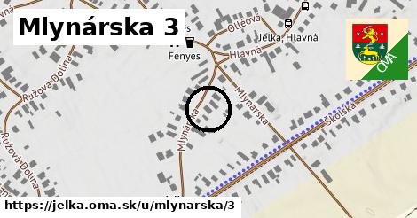 Mlynárska 3, Jelka