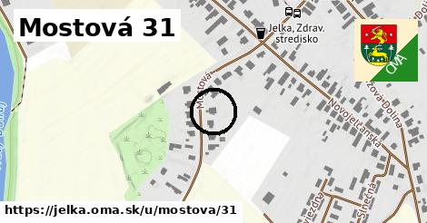 Mostová 31, Jelka