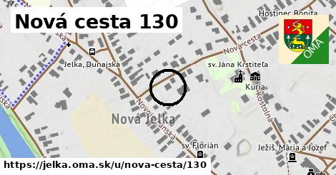 Nová cesta 130, Jelka
