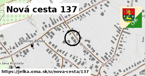 Nová cesta 137, Jelka