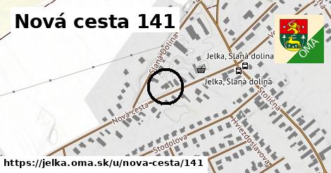 Nová cesta 141, Jelka