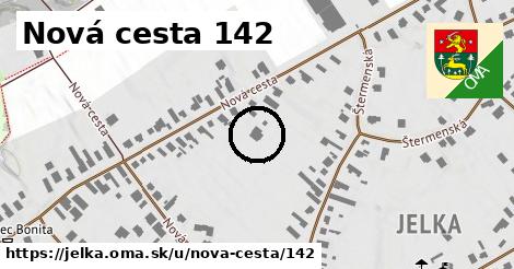 Nová cesta 142, Jelka