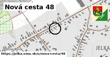 Nová cesta 48, Jelka