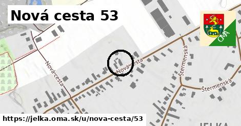 Nová cesta 53, Jelka