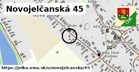 Novojelčanská 45, Jelka