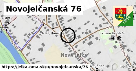 Novojelčanská 76, Jelka