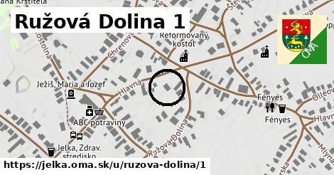 Ružová Dolina 1, Jelka