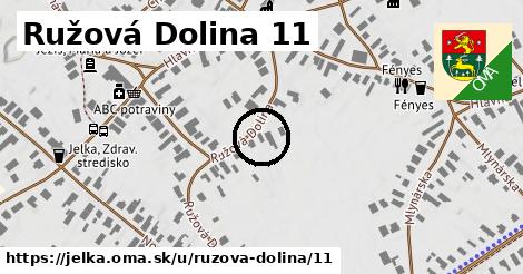 Ružová Dolina 11, Jelka