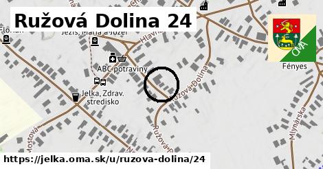 Ružová Dolina 24, Jelka