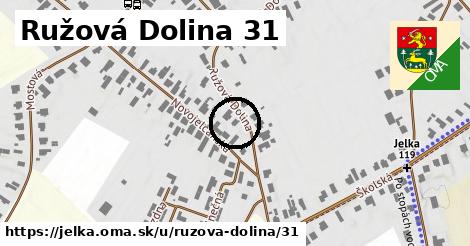 Ružová Dolina 31, Jelka