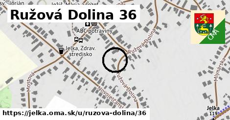 Ružová Dolina 36, Jelka