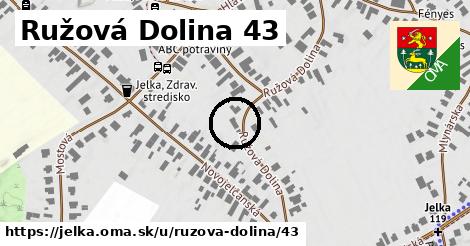 Ružová Dolina 43, Jelka