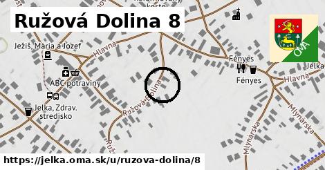 Ružová Dolina 8, Jelka