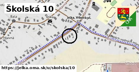 Školská 10, Jelka
