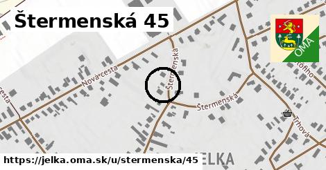 Štermenská 45, Jelka