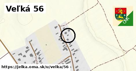 Veľká 56, Jelka