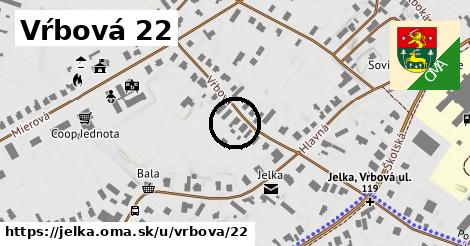 Vŕbová 22, Jelka