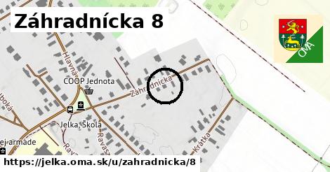 Záhradnícka 8, Jelka