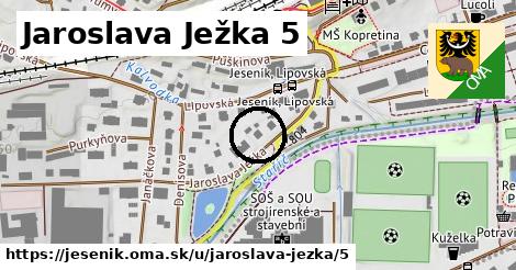 Jaroslava Ježka 5, Jeseník