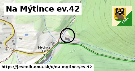 Na Mýtince ev.42, Jeseník