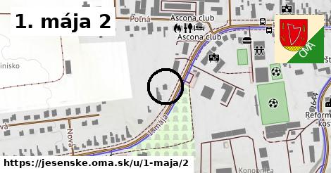 1. mája 2, Jesenské