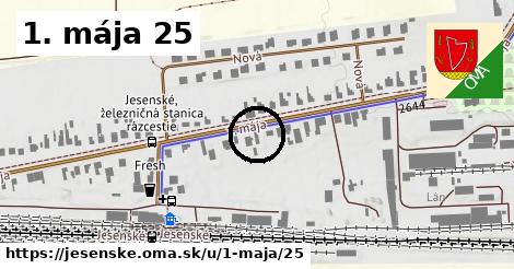 1. mája 25, Jesenské