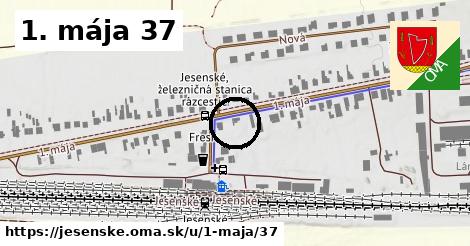 1. mája 37, Jesenské