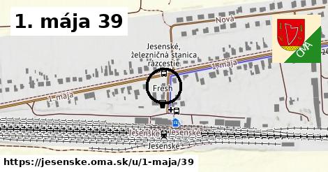 1. mája 39, Jesenské