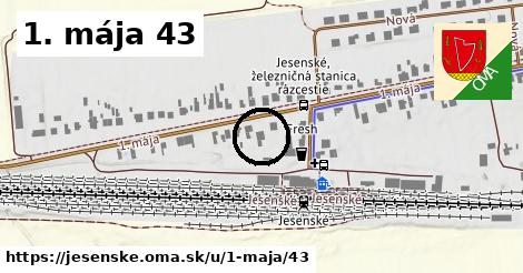 1. mája 43, Jesenské