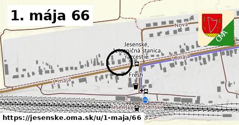 1. mája 66, Jesenské